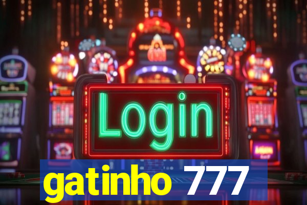 gatinho 777